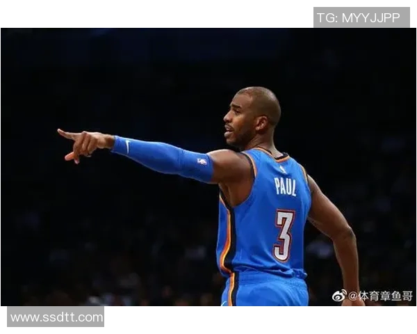 克里斯保罗：从NBA巨星到篮球智慧的传承者与领袖